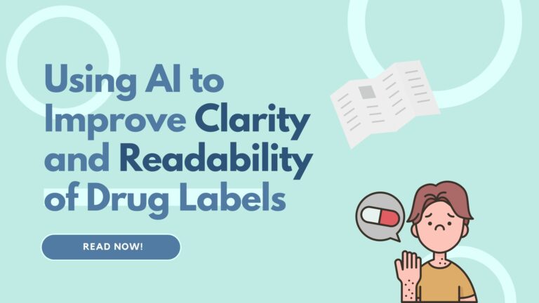 3 Ways AI Can Improve Pharmaceutical Labels